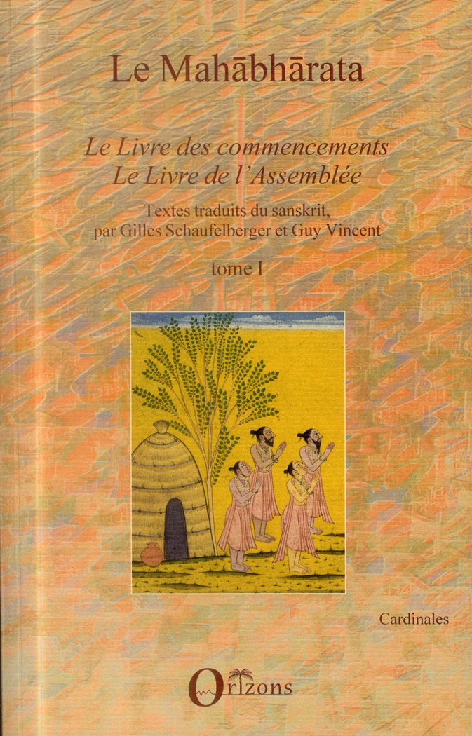 Le Mahâbhârata. Tome 1, Le Livre des commencements, Le Livre de l'Assemblée
