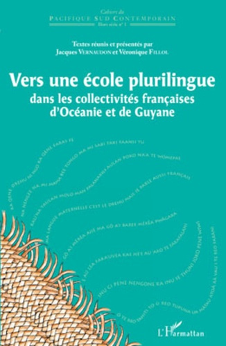 Vers une école plurilingue dans les collectivités françaises d'Océanie et de Guyane