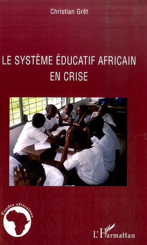 Le système éducatif africain en crise