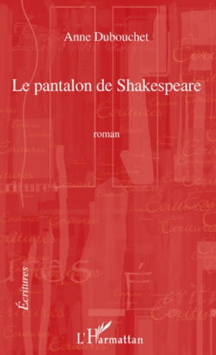 Le pantalon de Shakespeare