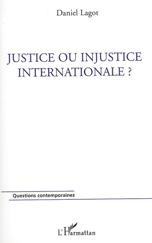 Justice ou injustice internationale ?