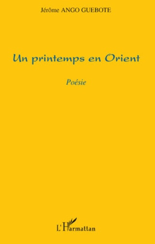 Un printemps en orient. Poésie