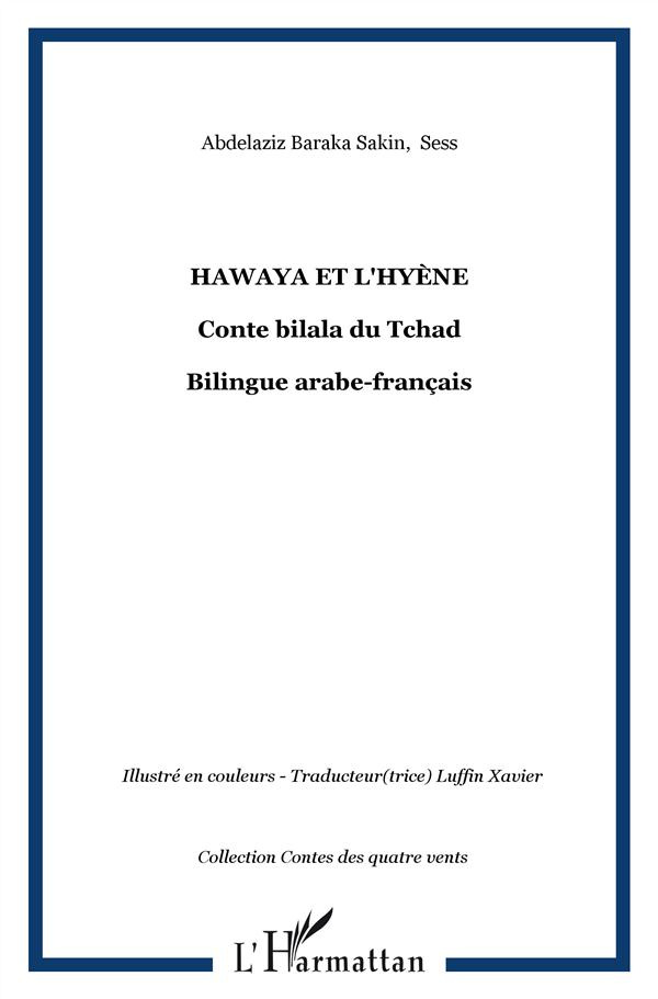 Hawaya et l'hyène. Conte bilala du Tchad bilingue arabe-français