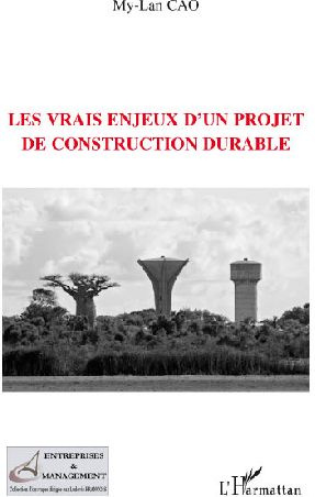 Les vrais enjeux d'un projet de construction durable