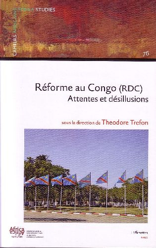 Réformes au Congo (RDC). Attentes et désillusions