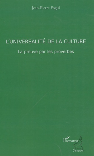 L'universalité de la culture. La preuve par des proverbes