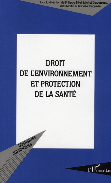 Droit de l'environnement et protection de la santé