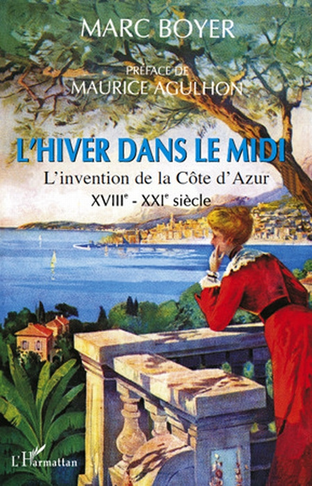 L'hiver dans le Midi (XVIIe-XXIe siècles)