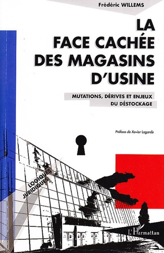 La face cachée des magasins d'usine. Mutations, dérives et enjeux du déstockage