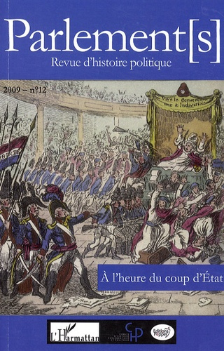 Parlements N° 12/2009 : A l'heure du coup d'Etat
