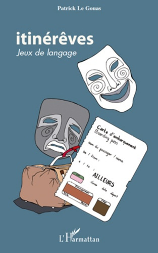 Itinérêves. Jeux de langage