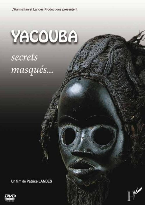 Yacouba, Secrets Masqués