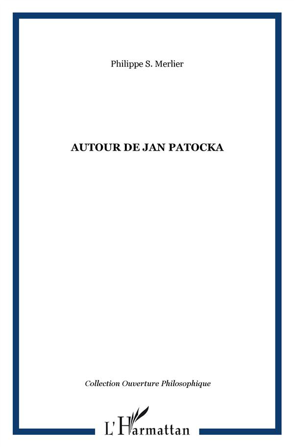 Autour de Jan Patocka