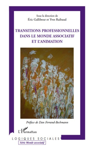 Transitions professionnelles dans le monde associatif et l'animation.