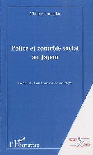 Police et contrôle social au Japon