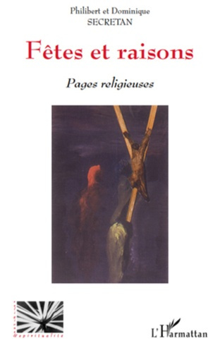 Fêtes et raisons. Pages religieuses