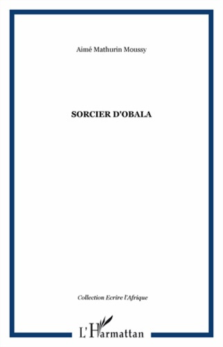 Le sorcier d'Obala