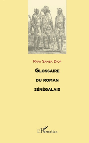 Glossaire du roman sénégalais