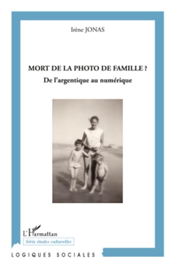 Mort de la photo de famille ? De l'argentique au numérique
