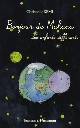 Bonjour de Mahana des enfants différents