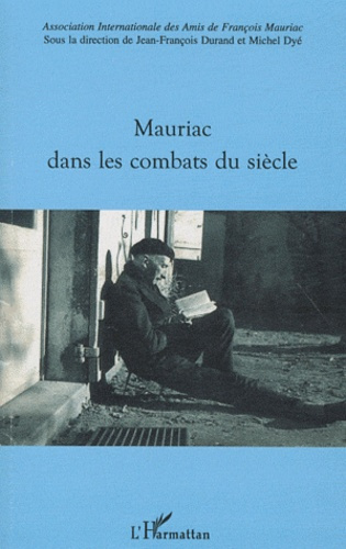 Mauriac dans les combats du siècle