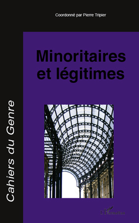 Cahiers du genre N° 48, 2010 : Minoritaires et légitimes