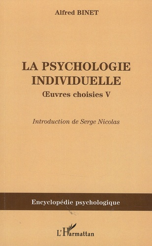 La psychologie individuelle. Oeuvres choisies Tome 5
