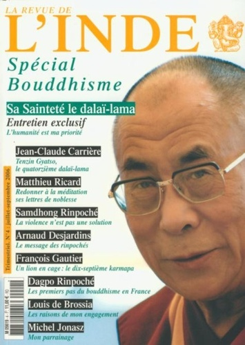 La Revue de l'Inde N° 4, Juillet-septembre 2006 : Spécial Bouddhisme