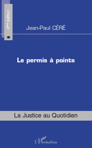 Le permis a points. 4e édition