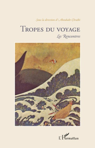 Tropes du voyage. Les Rencontres