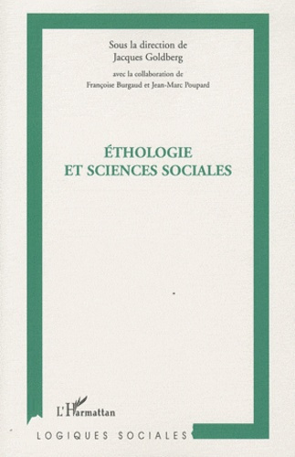 Ethologie et sciences sociales. Journée d'études interdisciplinaires autour de l'homme et de l'anima
