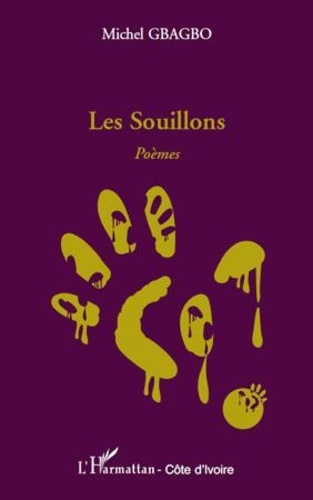Les Souillons. Poèmes