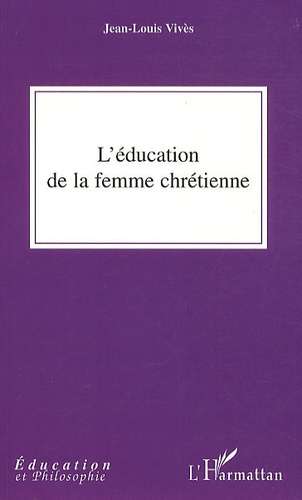 L'éducation de la femme chrétienne