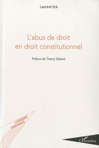L'abus de droit en droit constitutionnel