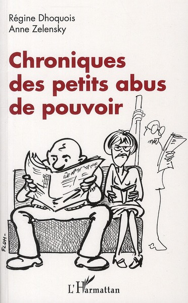 Chroniques des petits abus de pouvoir