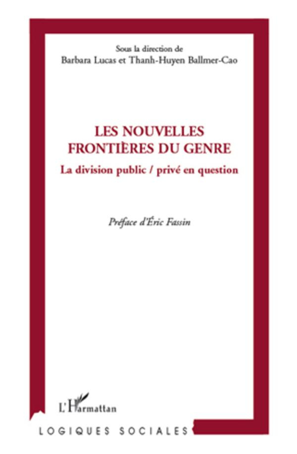 Les nouvelles frontières du genre. La division public / privé en question