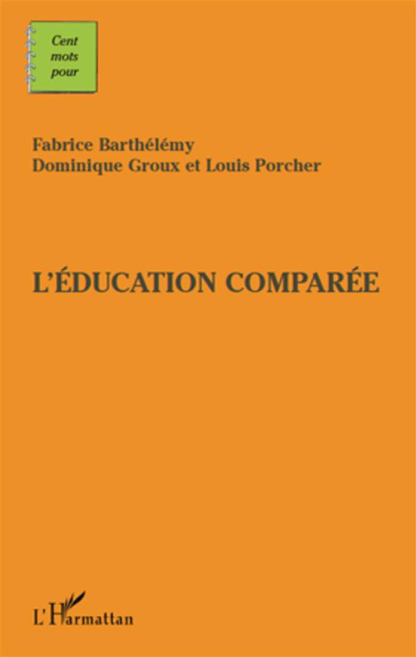 L'éducation comparée