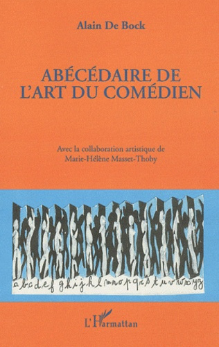 Abécédaire de l'art du comédien