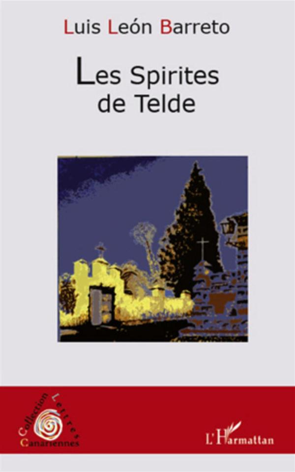 Les Spirites de Telde