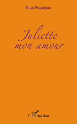 Juliette mon amour
