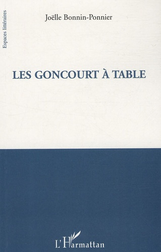 Les Goncourt à table