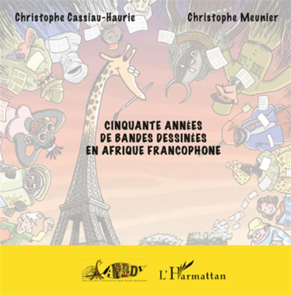 Cinquante années de bandes dessinées en Afrique francophone