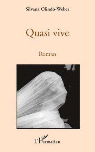 Quasi vive. Roman