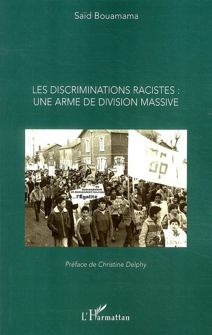 Les discriminations racistes : une armée de division massive