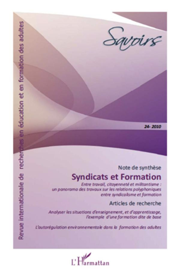 Savoirs N° 24, 2010 : Syndicats et formation