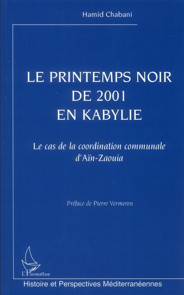 Le printemps noir de 2001 en Kabylie. Le cas de la coordination communale d'Aïn-Zaouia