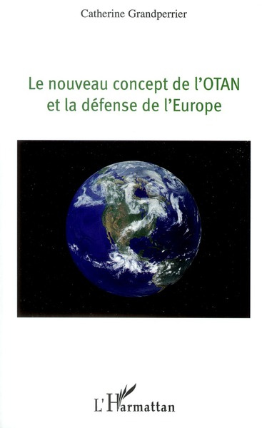 Le nouveau concept de l'otan et la défense de l'europe