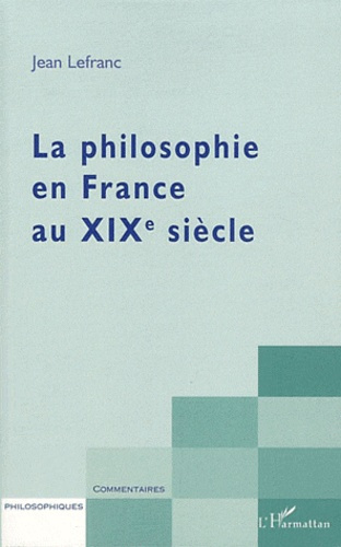 La philosophie en france au XIXe siècle