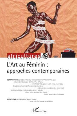 Africultures N° 85 : L'Art au Féminin : approches contemporaines