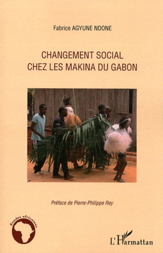 Changement social chez les Makina du Gabon